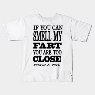 Best Seller If You Can Smell My Farts!! Kids T-Shirt